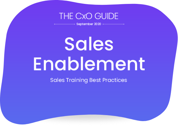 The CxO Guide: Sales Enablement – Sales Training Best Practices